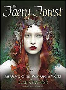 Oracle Cards Faery Forest Oracle by Lucy Cavendishn