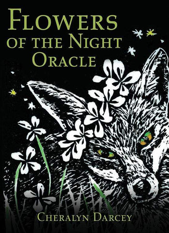 Flowers of the Night Oracle by Cheralyn Darcey