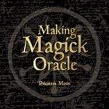 Oracle Cards Making Magick Oracle - 36 Power symbols for manifesting your dreams by Priestess Moon