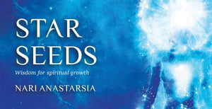 Oracle Cards Star Seeds Wisdom for Spiritual Growth by Nari Anastarsia