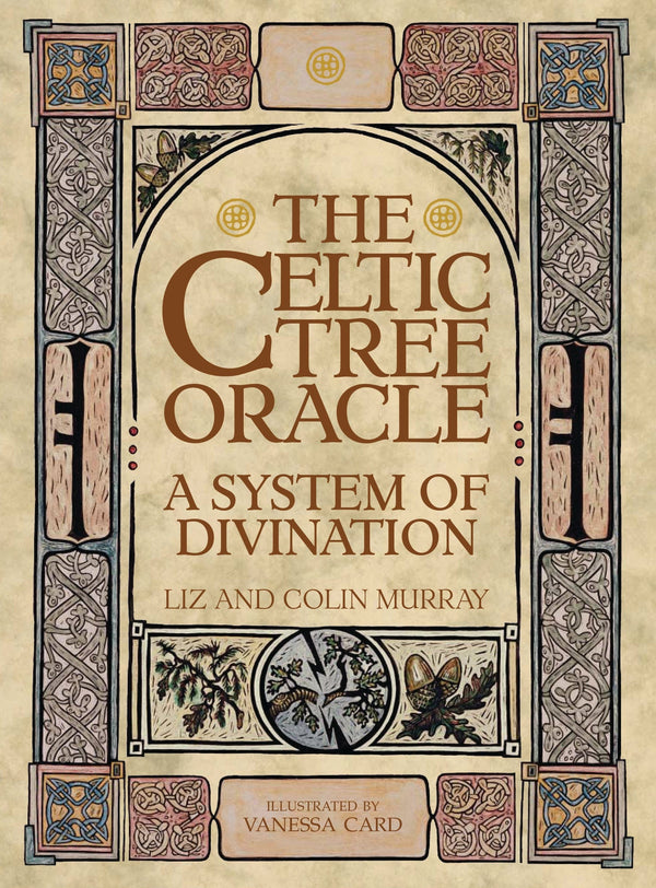 Oracle Cards The Celtic Tree Oracle A System of Divination by Colin and Liz Murray