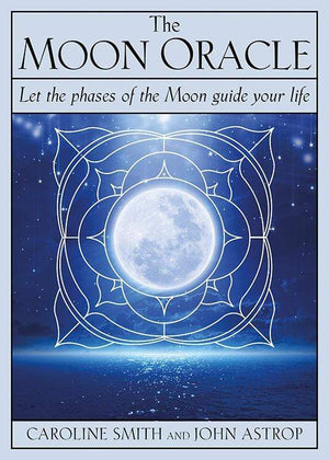 Oracle Cards The Moon Oracle by Caroline Smith & John Astrop